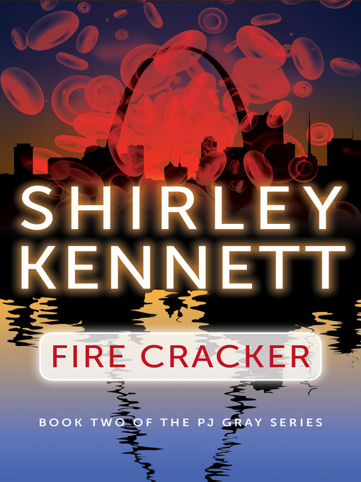 Title details for Fire Cracker by Shirley  Kennett - Available